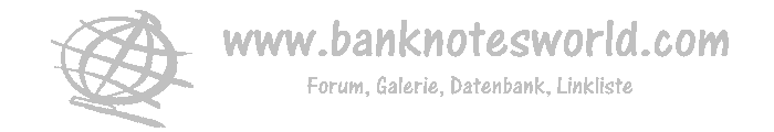 www.banknotesworld.com - DAS deutschsprachige Banknotenforum